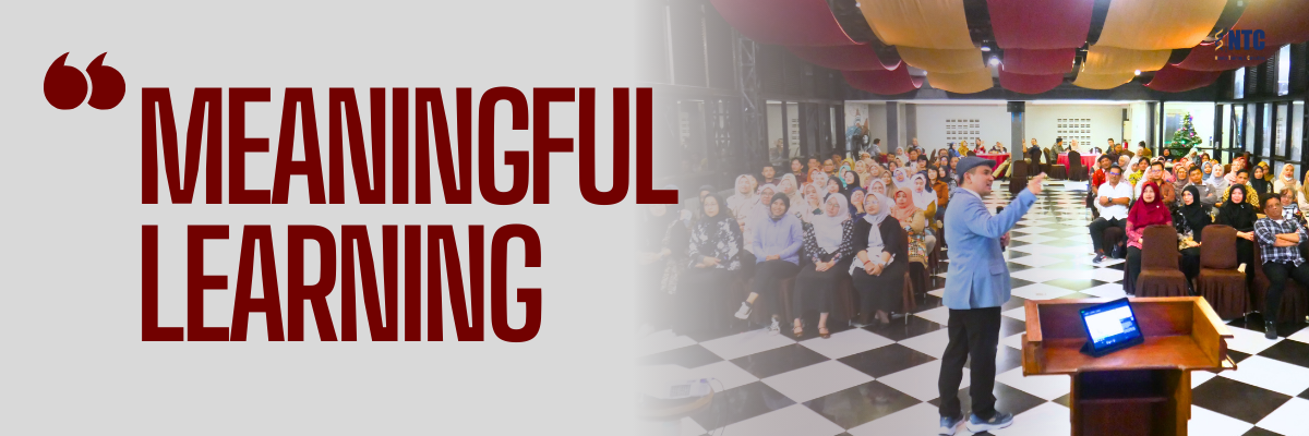 NTC - Meaningful Learning